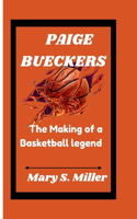 Paige Bueckers: The Making of a Basketball legend