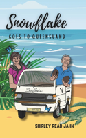 Snowflake Goes to Queensland