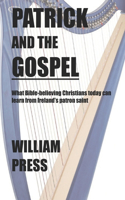 Patrick and the gospel