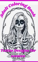 Adult Coloring Book Tattoo Designs for women