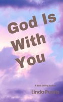 God Is With You