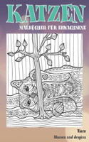 Malbücher für Erwachsene - Blumen und Desgins - Tiere - Katzen
