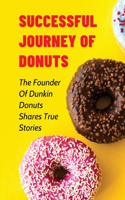 Successful Journey Of Donuts