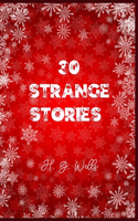 30 Strange Stories: Christmas Deluxe Edition