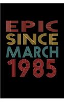 Epic Since March 1985