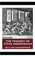 The Tragedy of Titus Andronicus