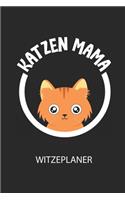 KATZEN MAMA - Witzeplaner