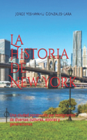 La Historia de New York