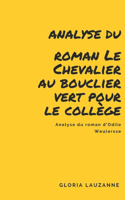 Analyse du roman Le Chevalier au bouclier vert pour le collège
