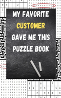 My Favorite Customer Gave Me This Puzzle Book