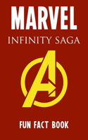 Fun Fact Book Marvel Infinity Saga