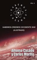 Sabemos-Creemos Occidente 2020 (Ilustrado) Vol II