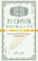 Boss Your Lane