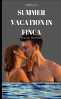 Summer vacation To Finca