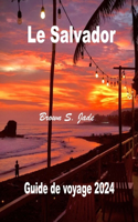 Salvador Guide de voyage 2024