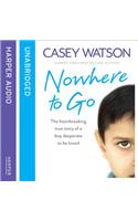 Nowhere to Go