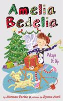 Amelia Bedelia Special Edition Holiday Chapter Book #1