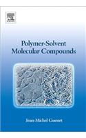 Polymer-Solvent Molecular Compounds