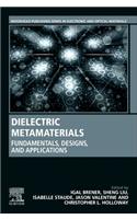 Dielectric Metamaterials