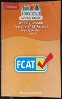 FL Weekly Lsn Tst/Fcat Frmt Te G3 Stry09