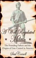 Well-Regulated Militia
