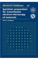 Specimen Preparation for Transmission Electron Microscopy of Materials