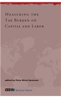 Measuring the Tax Burden on Capital and Labor