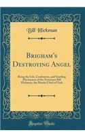 Brigham's Destroying Angel