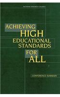 Achieving High Educational Standards for All