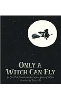 Only a Witch Can Fly