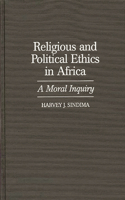 Religious and Political Ethics in Africa