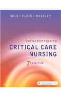 Introduction to Critical Care Nursing