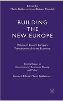 Building the New Europe
