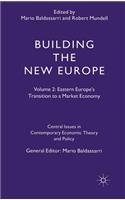 Building the New Europe