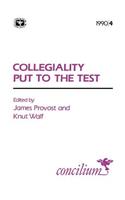 Concilium 1990/4 Collegiality Put to the Test