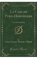 La Casa de Pero-Hernándes