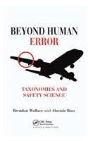 Beyond Human Error