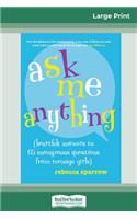 Ask Me Anything