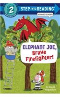 Elephant Joe, Brave Firefighter! (Step Into Reading Comic Reader)