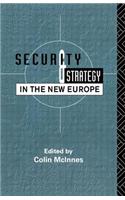 Security and Strategy in the New Europe