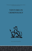 Ventures in Criminology