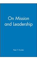 On Mission and Leadership