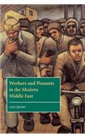 Workers and Peasants in the Modern Middle East