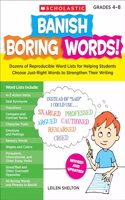 Banish Boring Words!, Grades 4-8