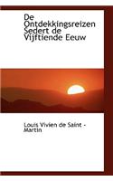 de Ontdekkingsreizen Sedert de Vijftiende Eeuw