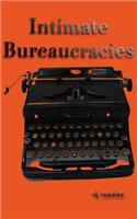 Intimate Bureaucracies: A Manifesto