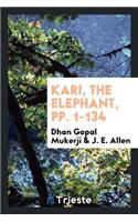 Kari, the Elephant