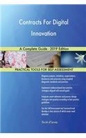 Contracts For Digital Innovation A Complete Guide - 2019 Edition