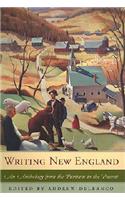 Writing New England: An Anthology from the Puritans to the Present