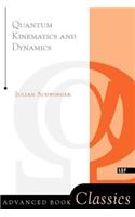Quantum Kinematics And Dynamic